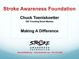 www.strokeinf  nfo.org  info@strokeinfo.org  408.370.5282  All 10 Santa Clara County