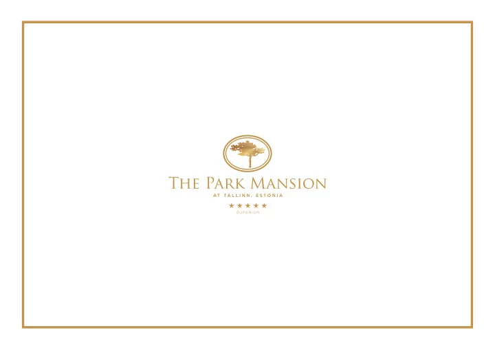 the park mansion our story one seems to be transported
