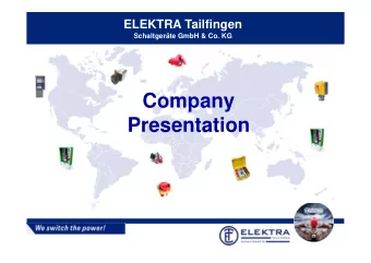 Company  Presentation  Data and Facts    Head Office in Albstadt-Tailfingen, Germany    Since