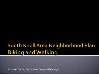 Venessa Garza, Greenways Program Manager  OUR COMPREHENSIVE PLAN  www.cstx.gov/ndcplanning  SOUTH