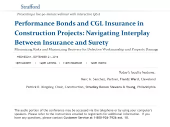 Between Insurance and Surety  Minimizing Risks and Maximizing Recovery for Defective Workmanship