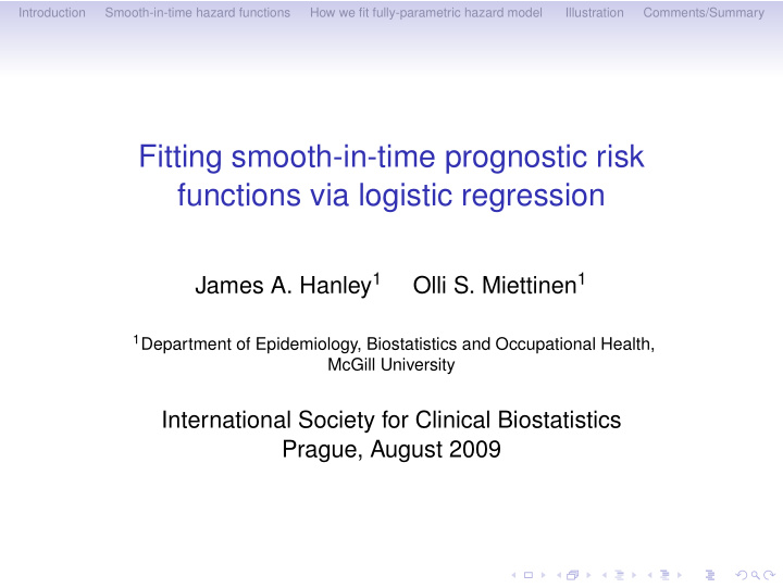 fitting smooth in time prognostic risk functions via