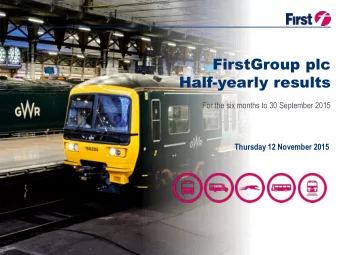 FirstGroup plc  Half-yearly results  For the six months to 30 September 2015  Thursday 12 November