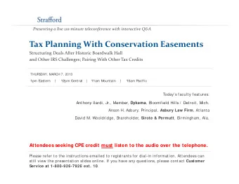 Tax Planning With Conservation Easements Structuring Deals After Historic Boardwalk Hall and Other