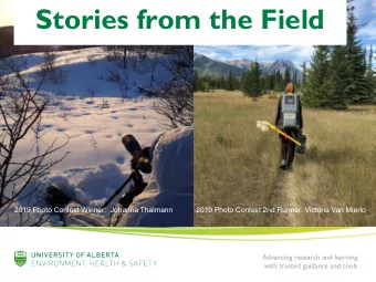 Stories from the Field  2019 Photo Contest Winner:  Johanna Thalmann  2019 Photo Contest 2nd