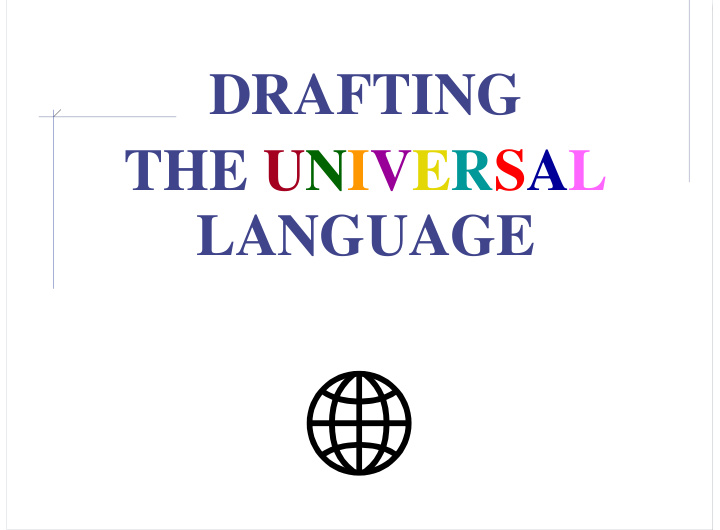 drafting the universal language sketching