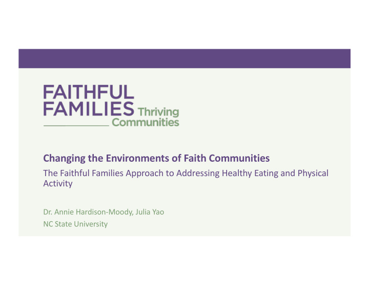 changing the environments of faith communities