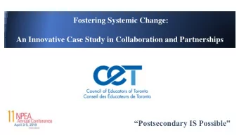 Postsecondary IS Possible  CONTENT &amp; TAKEWAYS  Quick facts: everything you always