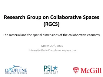 (RGCS)  The material and the spatial dimensions of the collaborative economy March 20 th , 2015