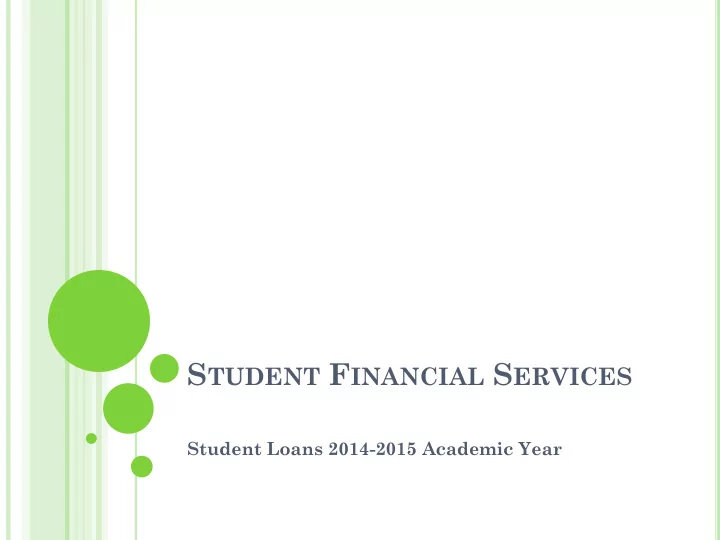 s tudent f inancial s ervices