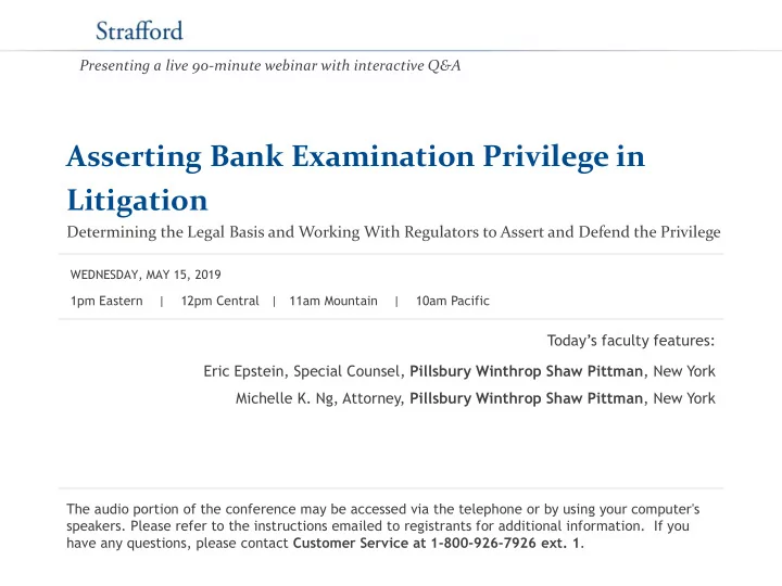 asserting bank examination privilege in litigation