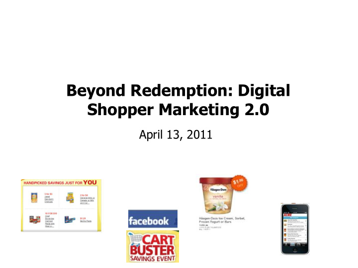 beyond redemption digital shopper marketing 2 0