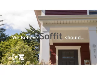 Fewer Visible Vents  #2  67% more vents per foot  9 out of 10 homeowners prefer the look of