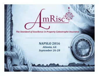NAPSLO 2016 Atlanta, GA September 26  28  2016 NAPSLO Agenda  How  a re y ou d oing?