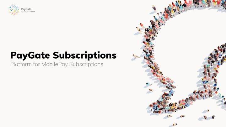 paygate subscriptions