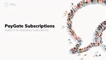 PayGate Subscriptions  Platform for MobilePay Subscriptions  What is MobilePay Subscriptions
