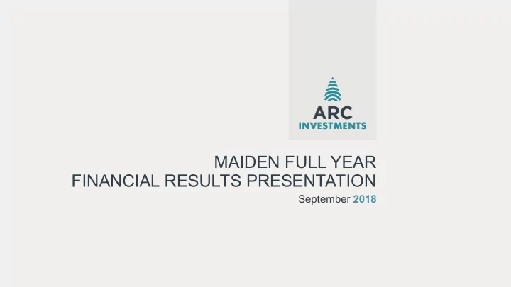 maiden full year financial results presentation