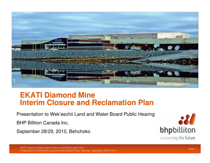 ekati diamond mine interim closure and reclamation plan