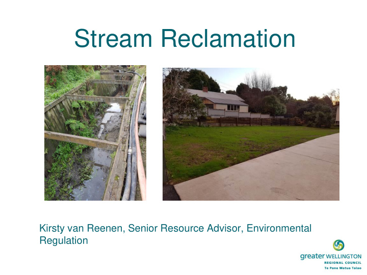stream reclamation