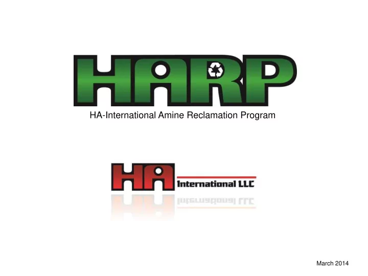 ha international amine reclamation program