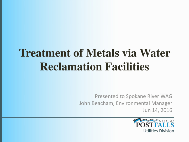 treatment of metals via water