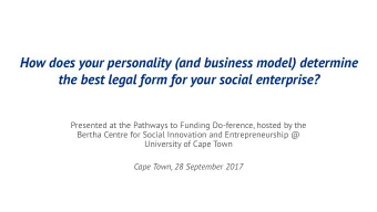 How does your personality (and business model) determine  the best legal form for your social