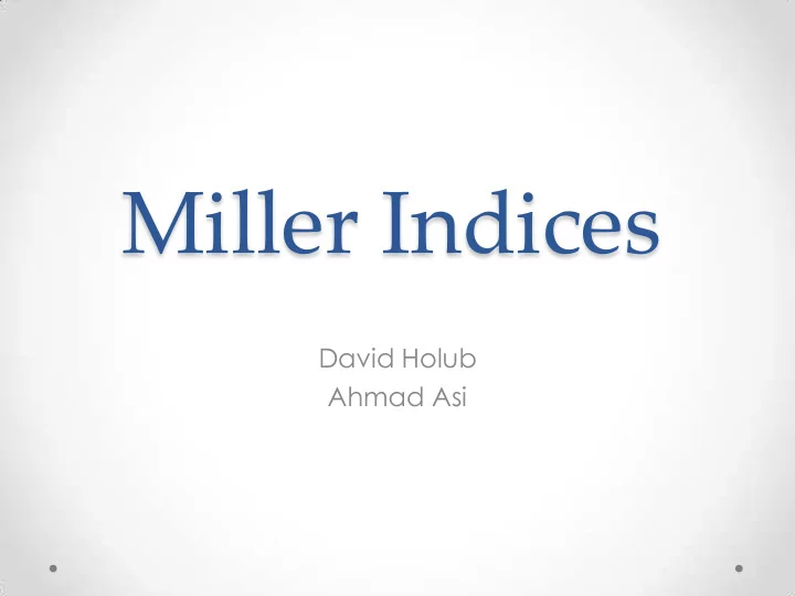 miller indices