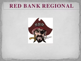 RED BANK REGIONAL  2019-2020  BUDGET PUBLIC HEARING  MAY 1, 20 19  What is in a Budget?  A plan