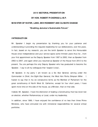 2015 SECTORAL PRESENTATI ON  BY HON. ROBERT PI CKERSGI LL M.P.  MI NI STER OF WATER, LAND, ENVI