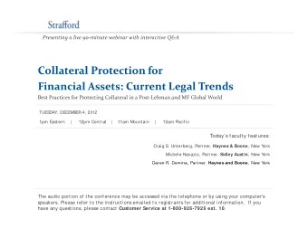Collateral Protection for Collateral Protection for Financial Assets: Current Legal Trends Best