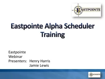 Presenters: Henry Harris  Jamie Lewis  Welcome and Overview  Henry Harris  Agenda  Provider