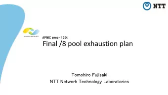 Final /8 pool exhaustion plan