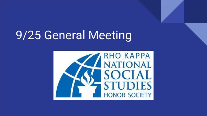 9 25 general meeting