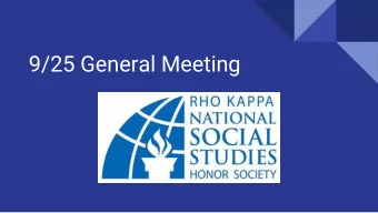 9/25 General Meeting  Remind  Text @khsrho to 81010 to get on the new  Rho Kappa Remind!  Twitter