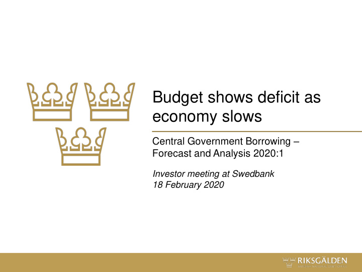 budget shows deficit as