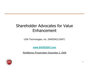 Enhancement  USA Technologies, Inc. (NASDAQ:USAT)  www.SAVEUSAT.com  RiskMetrics Presentation