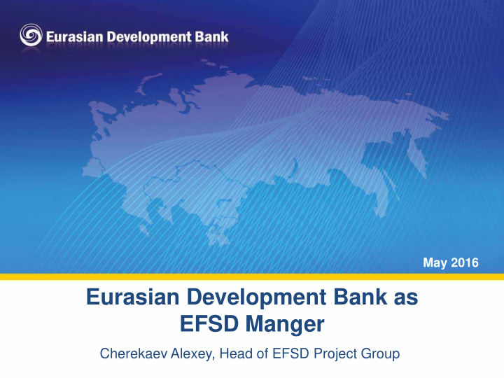 eurasian development bank as efsd manger