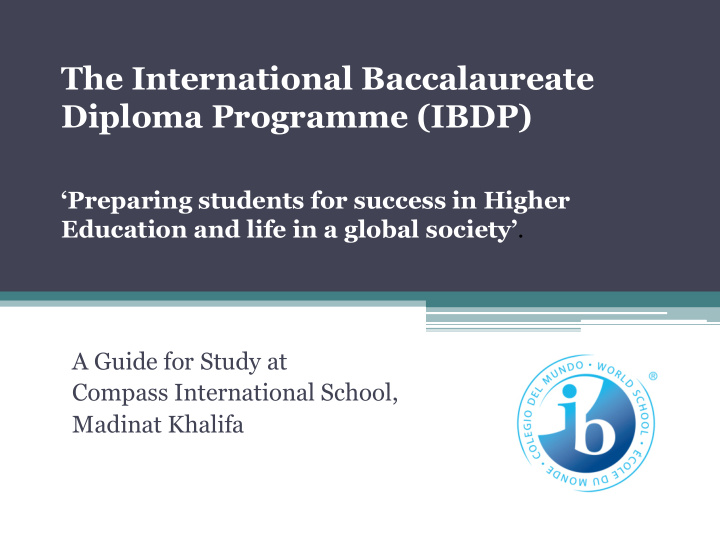 the international baccalaureate