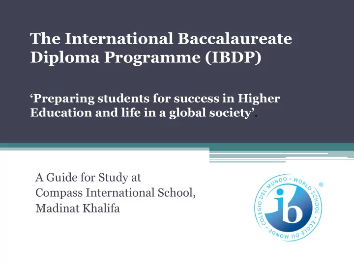 the international baccalaureate