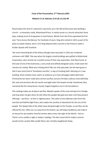 Feast of the Presentation, 2 nd February 2020  Malachi 3:1-6; Hebrews 2:14-18; Lk.2:22-40  Round