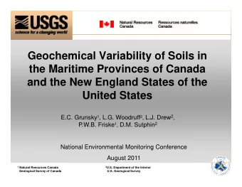 Geochemical Variability of Soils in  Geochemical Variability of Soils in  the Maritime Provinces of