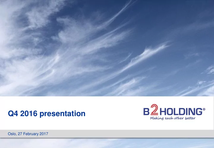 q4 2016 presentation