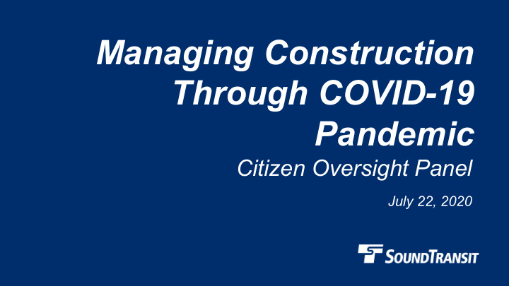 managing construction through covid 19 pandemic