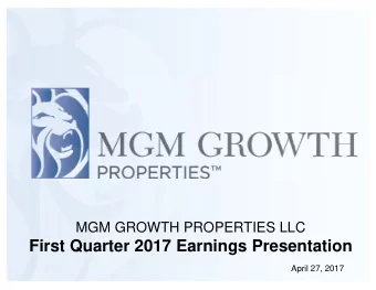 First Quarter 2017 Earnings Presentation  April 27, 2017  Forward-Looking Statements  Statements in