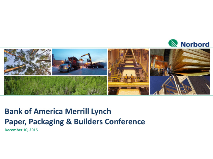 bank of america merrill lynch paper packaging builders