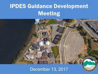 IPDES Guidance Development  Meeting  December 13, 2017  General Housekeeping  Everyone sign in