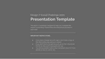 Presentation Template  This deck is a workbook, designed to help you complete the  project