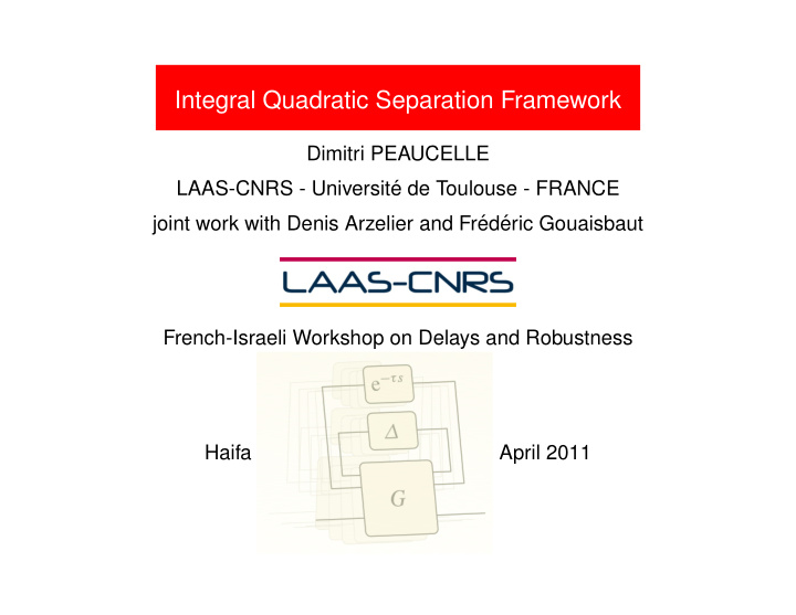 integral quadratic separation framework