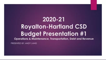 2020-21  Royalton-Hartland CSD  Budget Presentation #1  Operations &amp; Maintenance,