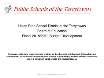 Public Schools of the Tarrytowns  Union Free School District of the Tarrytowns  Board of Education